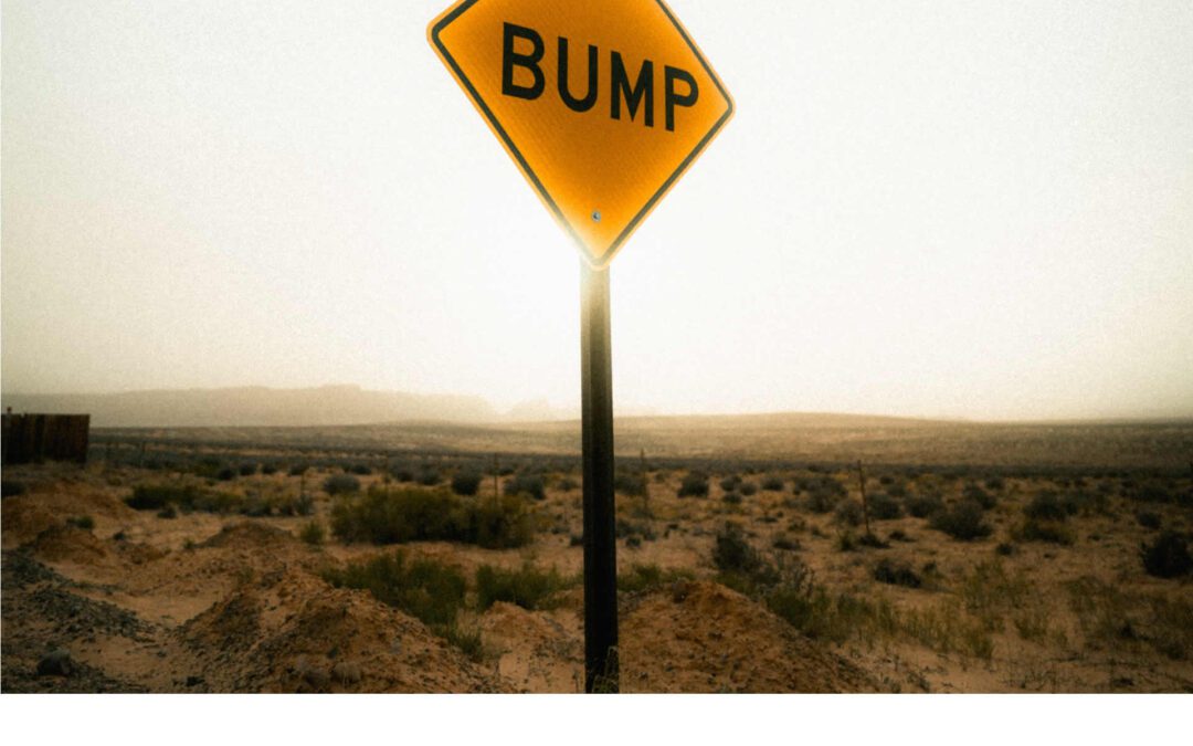 Bumps in the Road